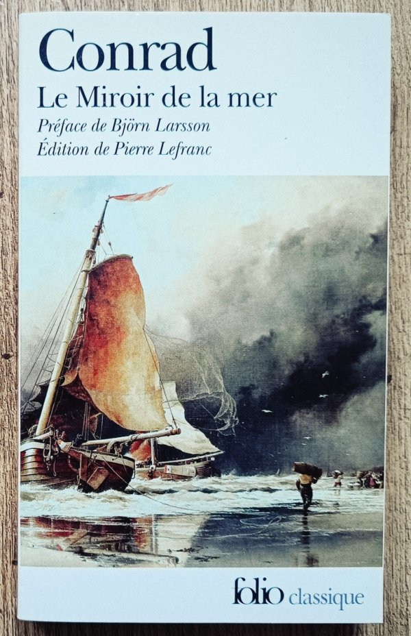 Joseph Conrad Le Miroir de la mer