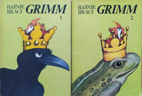 Jacob Grimm, Wilhelm Grimm Baśnie braci Grimm