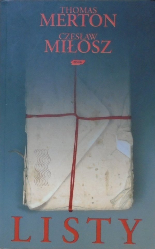 Thomas Merton, Czesław Miłosz • Listy 
