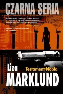 Liza Marklund • Testament Nobla [Czarna seria]