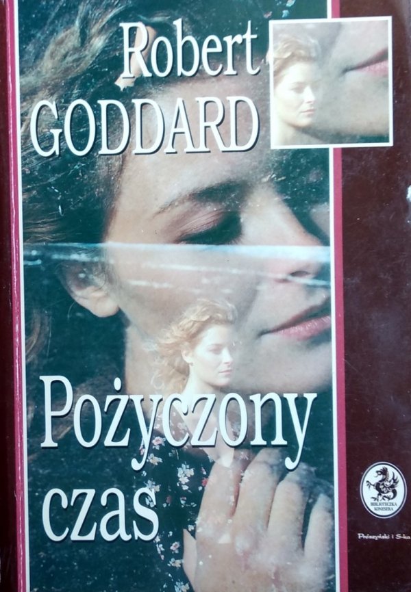 Robert Goddard • Pożyczony czas 