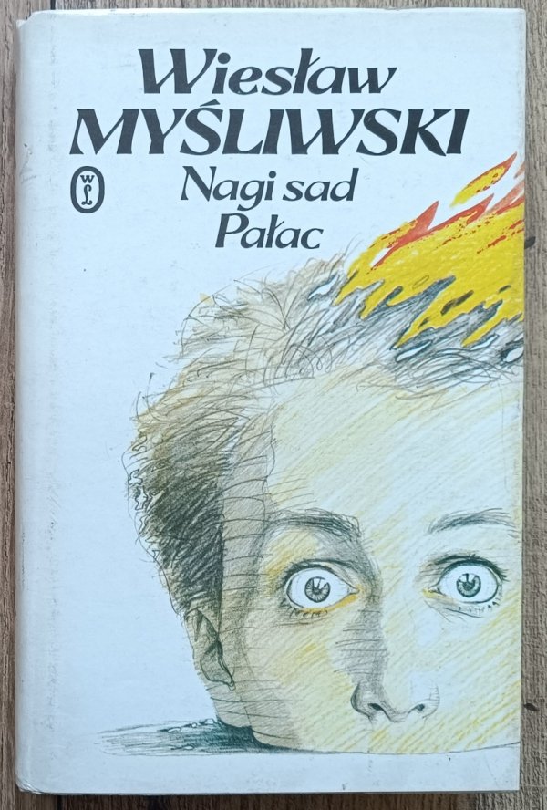 Wiesław Myśliwski Nagi sad. Pałac