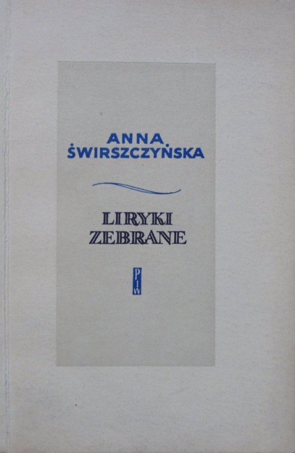 Anna Świrszczyńska Liryki zebrane