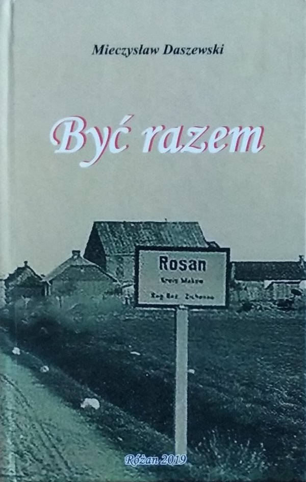 Mieczysław Daszewski • Być razem