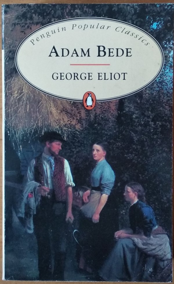  George Eliot • Adam Bede