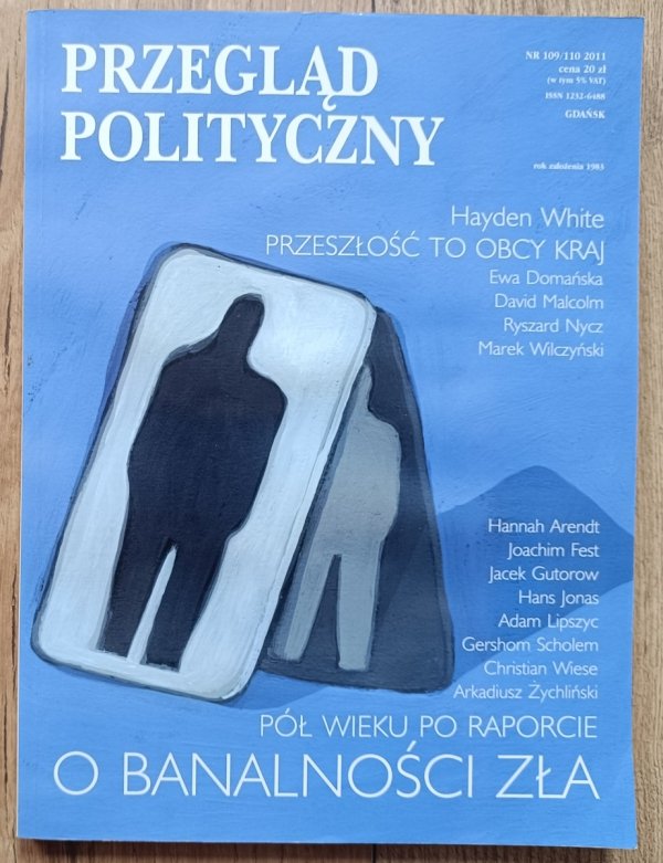 Przegląd Polityczny 109-110 2011 / Raport o banalności zła - Hannah Arendt