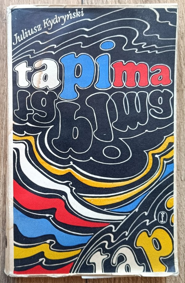 Juliusz Kydryński Tapima / dedykacja autorska