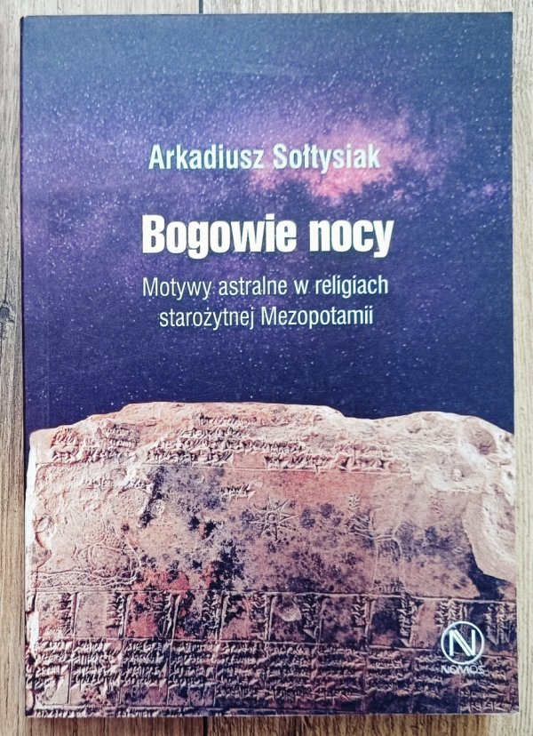 Arkadiusz Sołtysiak Bogowie nocy