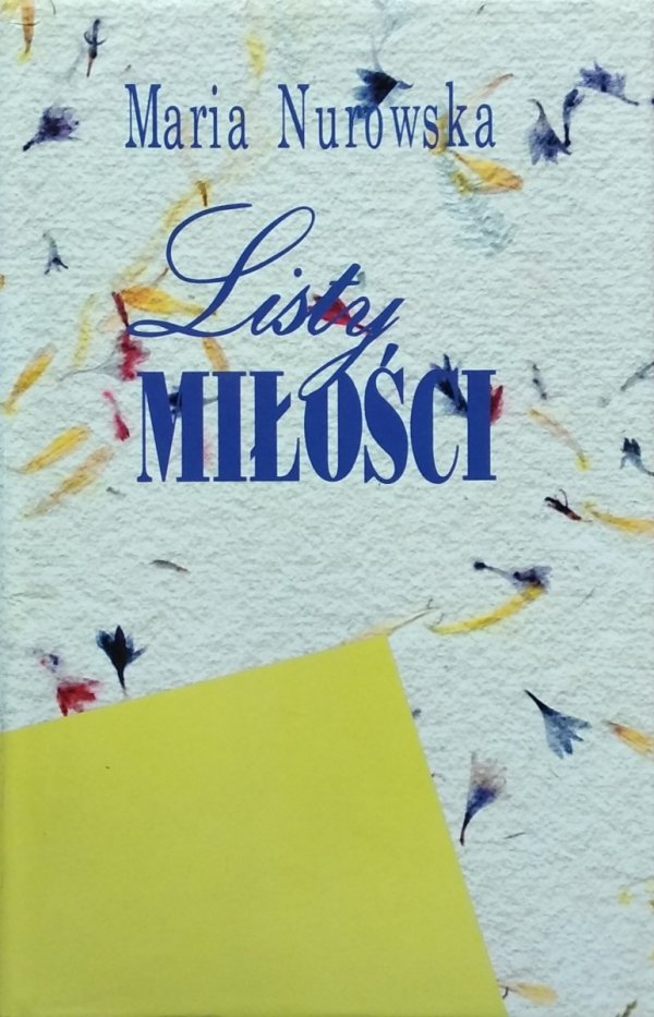 Maria Nurowska • Listy miłości