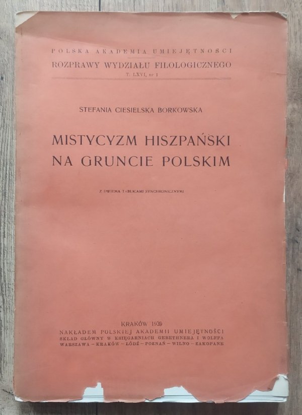 Stefania Ciesielska Borkowska Mistycyzm hiszpański na gruncie polskim
