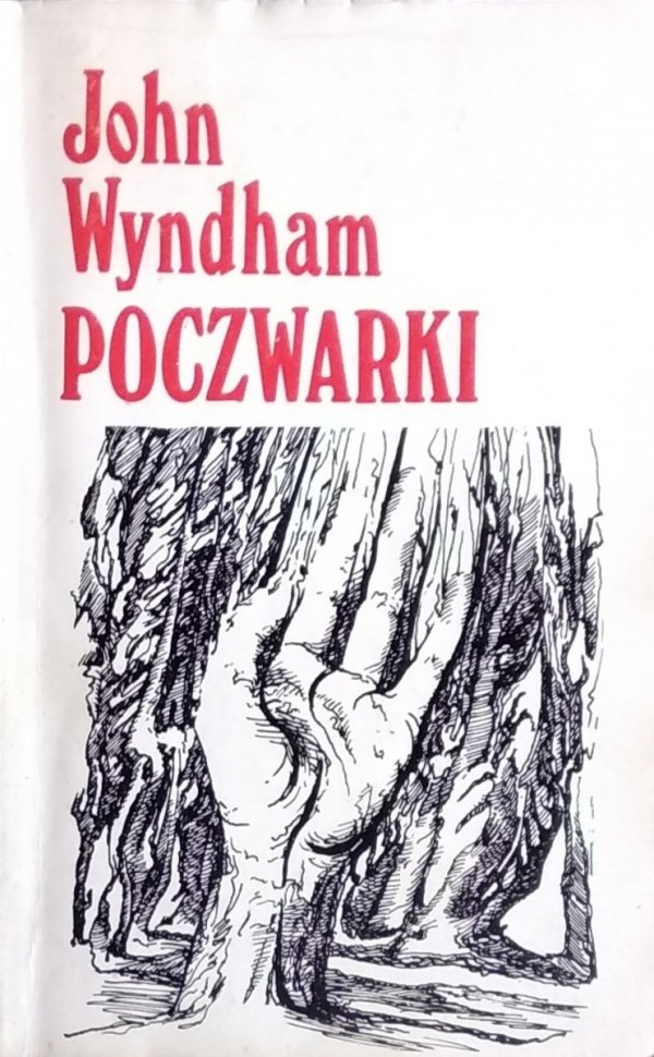 John Wyndham • Poczwarki