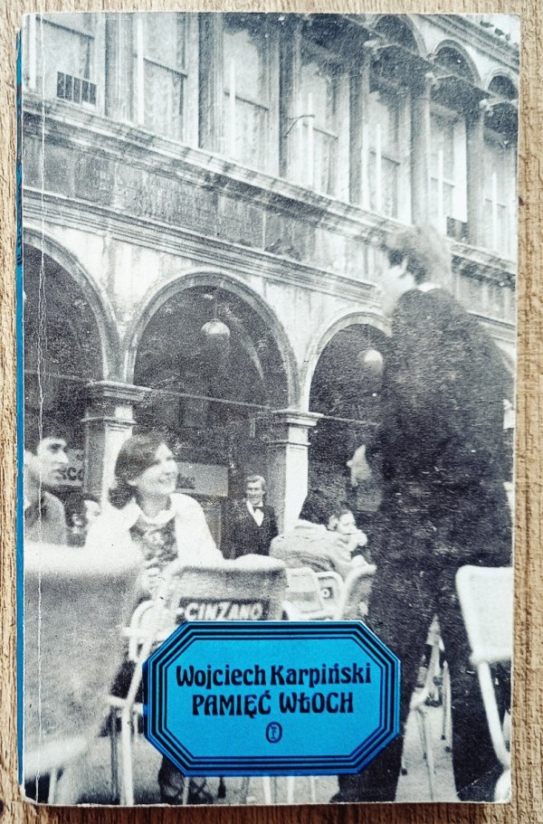 Wojciech Karpiński Pamięć Włoch