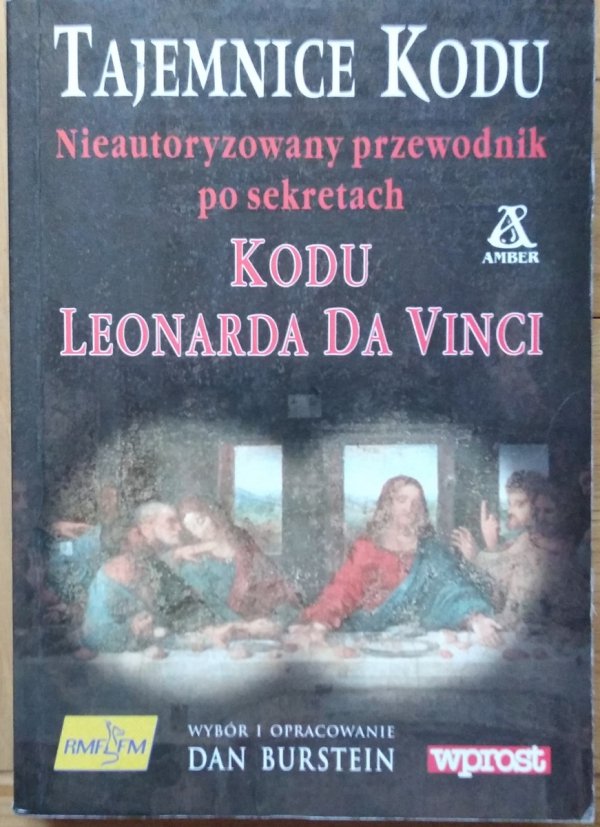 Dan Burstein • Tajemnice Kodu Leonarda da Vinci
