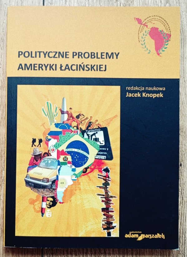 Polityczne problemy Ameryki Łacińskiej