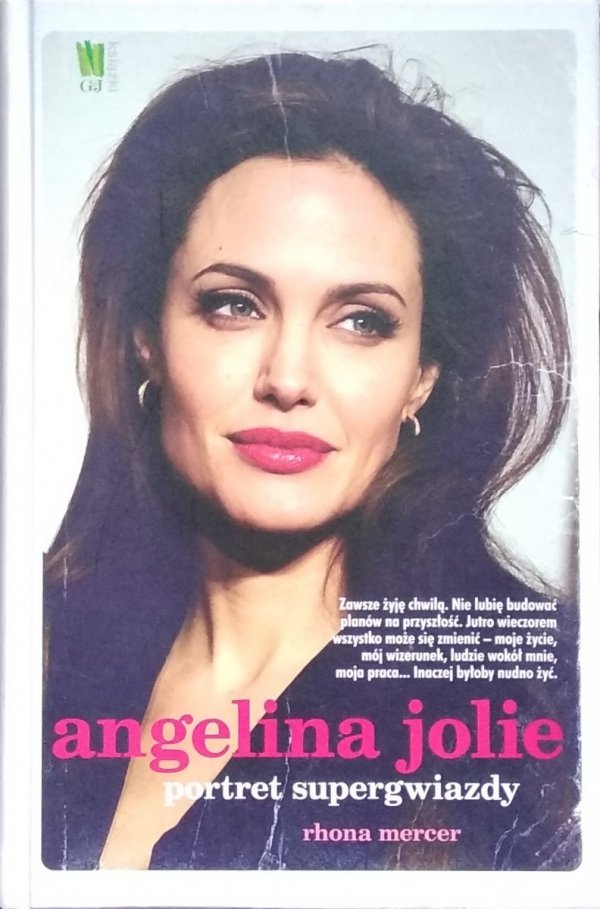 Rhona Mercer • Angelina Jolie. Portret supergwiazdy