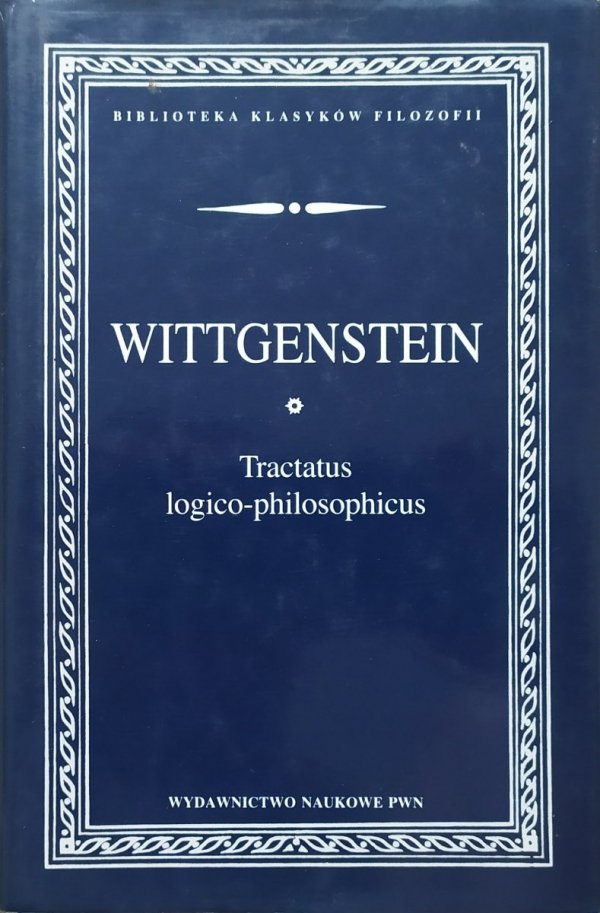 Ludwig Wittgenstein Tractatus logico-philosophicus