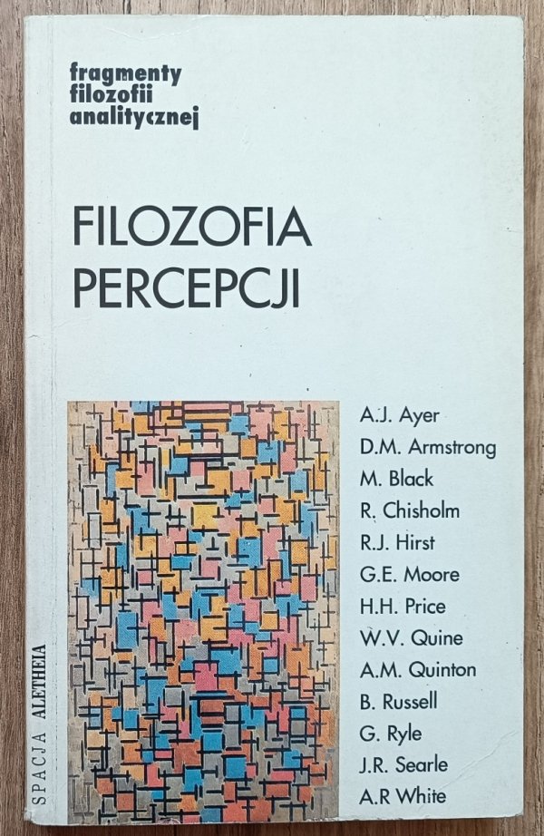 Filozofia percepcji / Fragmenty filozofii analitycznej