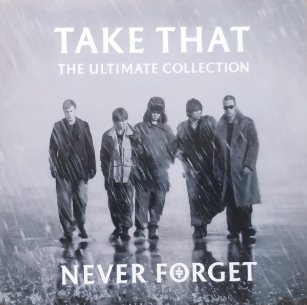 Take That Never Forget. The Ultimate Collection CD