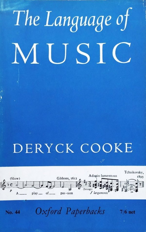 Deryck Cooke The Language of Music