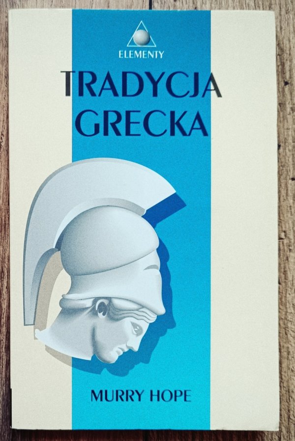 Murry Hope Tradycja grecka