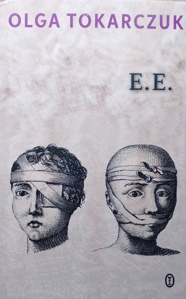 Olga Tokarczuk • E.E.