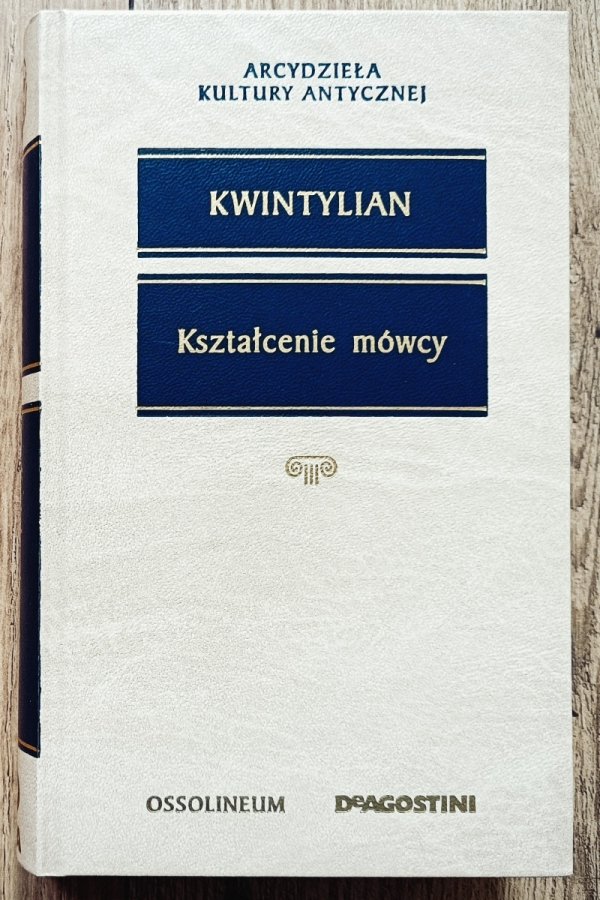 Kwintylian Kształcenie mówcy