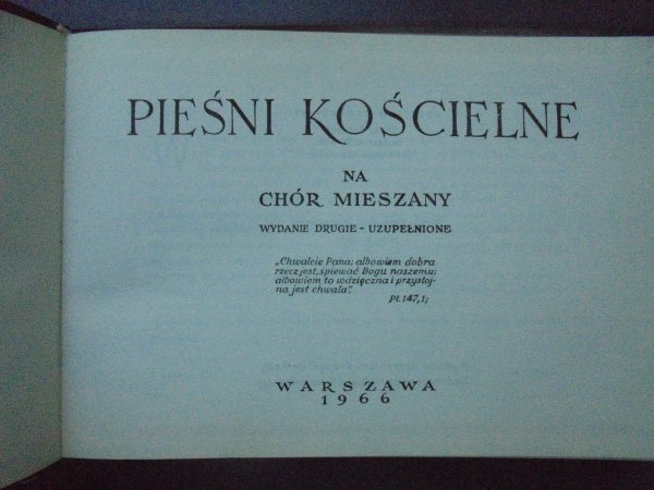 red. Józef Prower, Bolesław Winnik, Bronisław Stawiński • Pieśni kościelne na chór mieszany