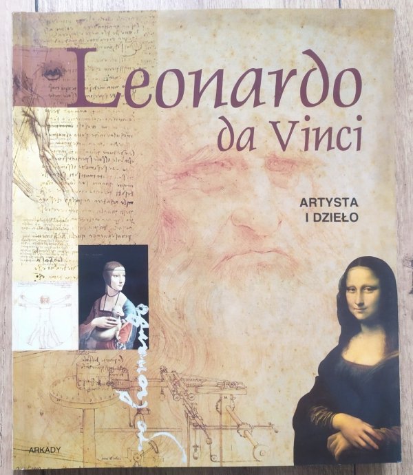 Leonardo da Vinci. Artysta i dzieło