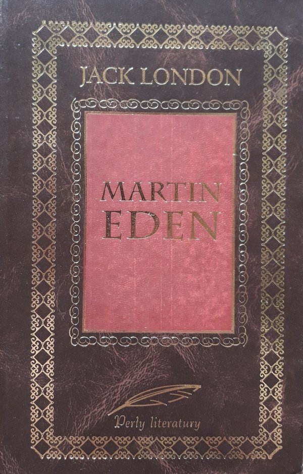 Jack London • Martin Eden