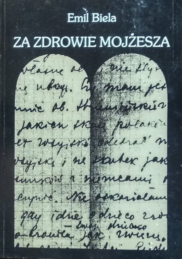 Emil Biela • Za zdrowie Mojżesza