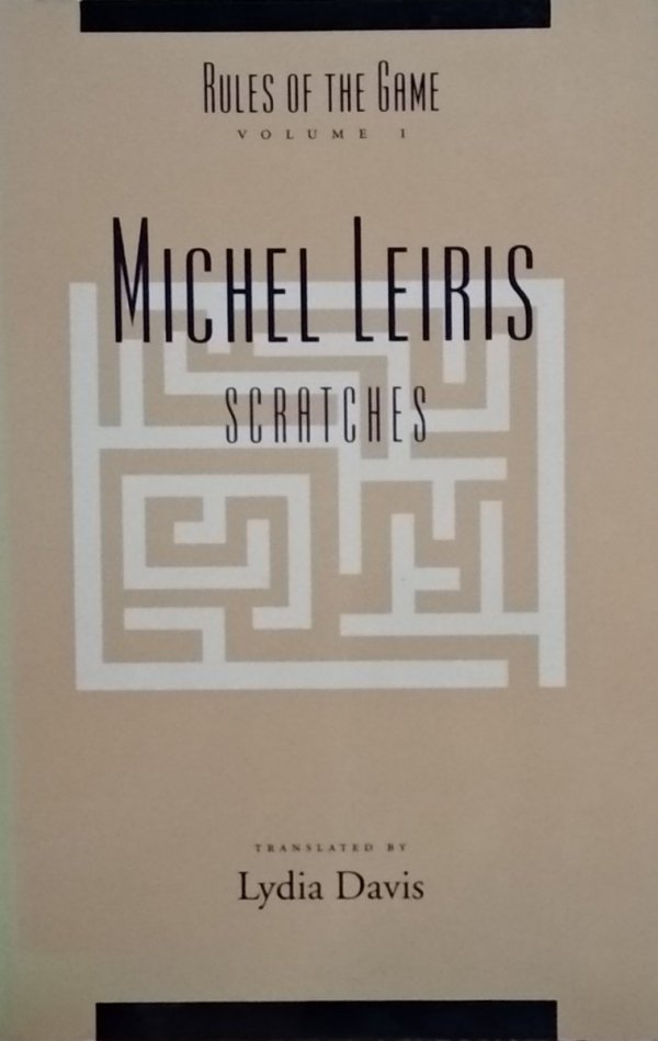 Michel Leiris • Scratches