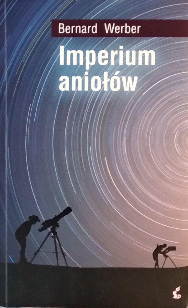 Bernard Werber • Imperium Aniołów