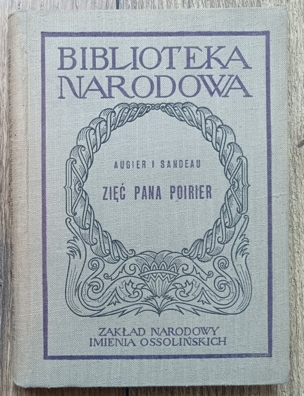 Augier i Sandeau Zięć pana Poirier