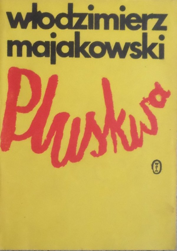 Włodzimierz Majakowski • Pluskwa