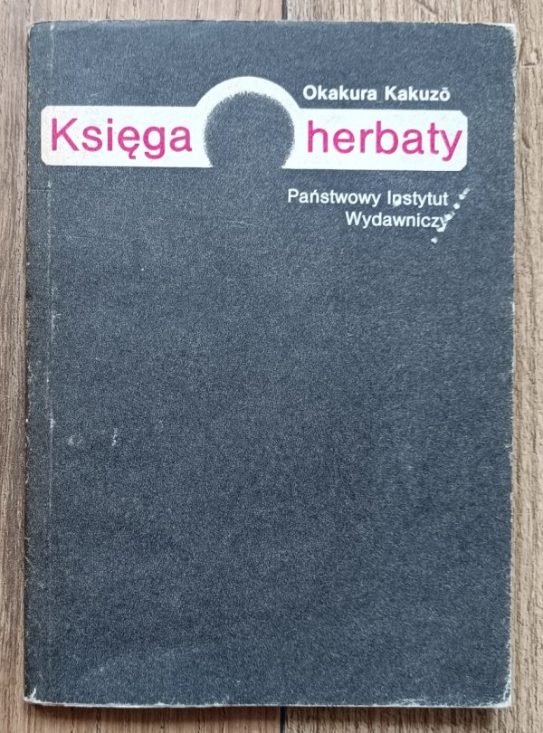 Okakura Kakuzo Księga herbaty