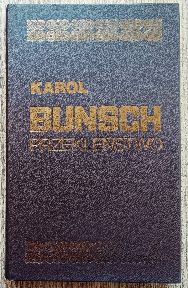 Karol Bunsch Przekleństwo