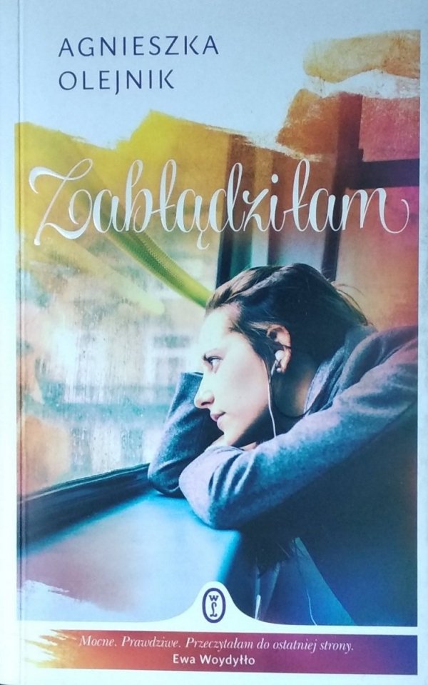 Agnieszka Olejnik • Zabłądziłam