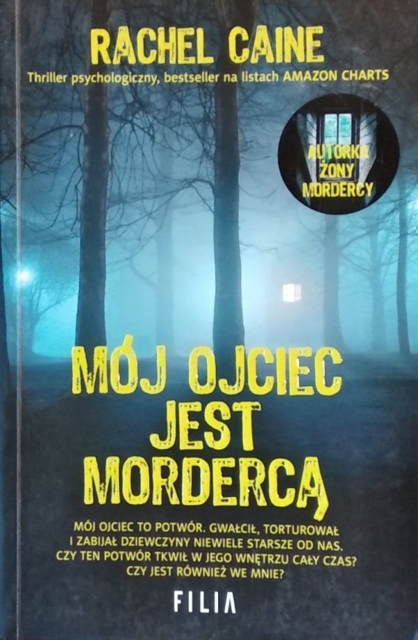 Rachel Caine • Mój ojciec jest mordercą