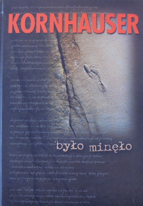 Julian Kornhauser • Było minęło