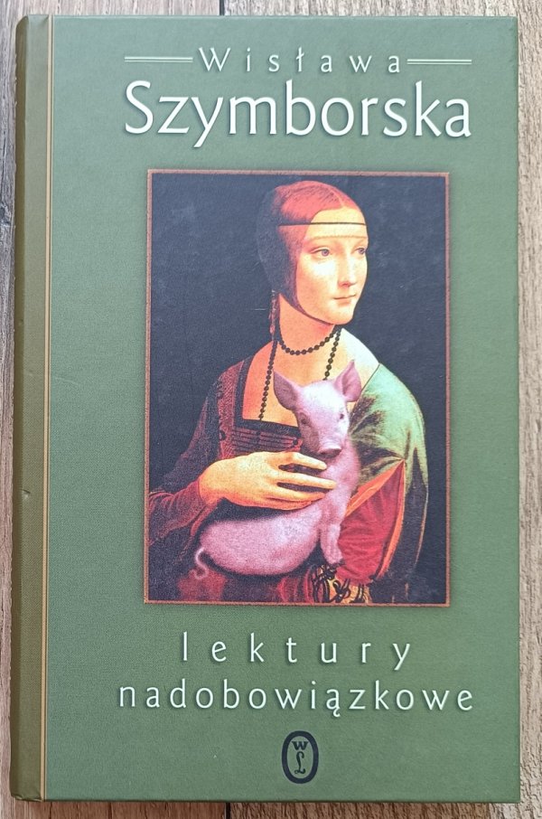 Wisława Szymborska Lektury nadobowiązkowe