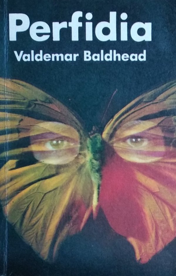 Valdemar Baldhead [Waldemar Łysiak] • Perfidia
