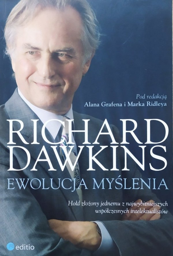 red. Alan Grafen Richard Dawkins. Ewolucja myślenia