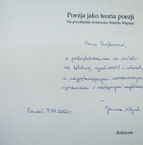 Poezja jako teoria poezji. Na przykładzie twórczości Witolda Wirpszy