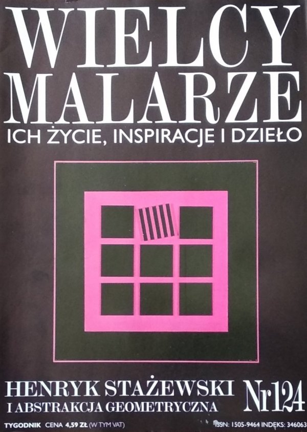 Henryk Stażewski i abstrakcja geometryczna • Wielcy Malarze Nr 124