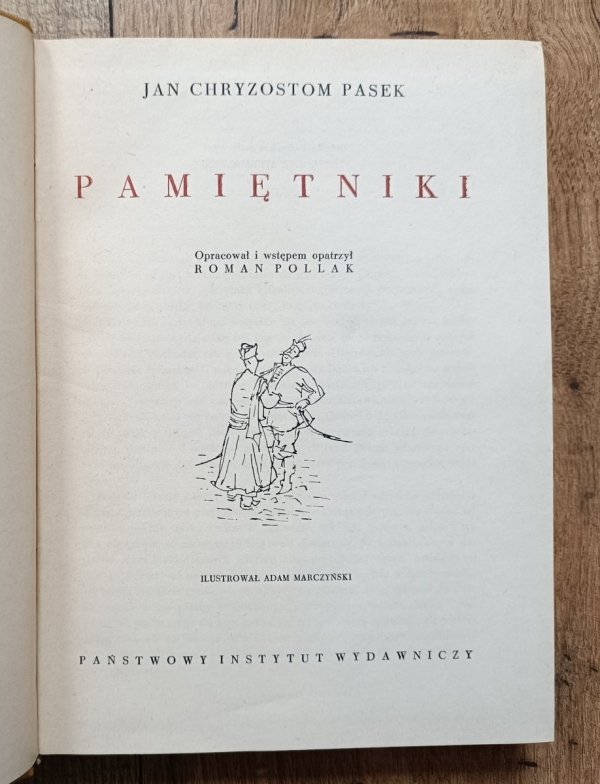 Jan Chryzostom Pasek Pamiętniki