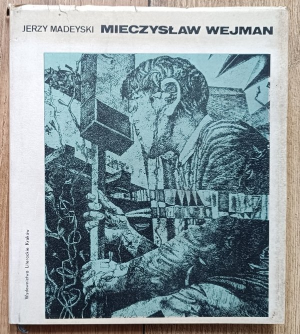Jerzy Madeyski Mieczysław Wejman