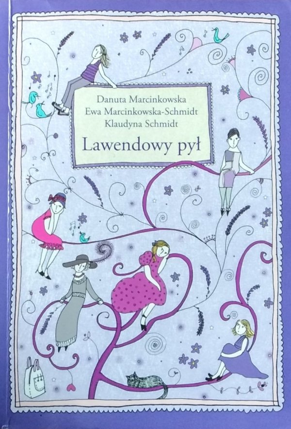 Ewa Marcinkowska-Schmidt • Lawendowy pył