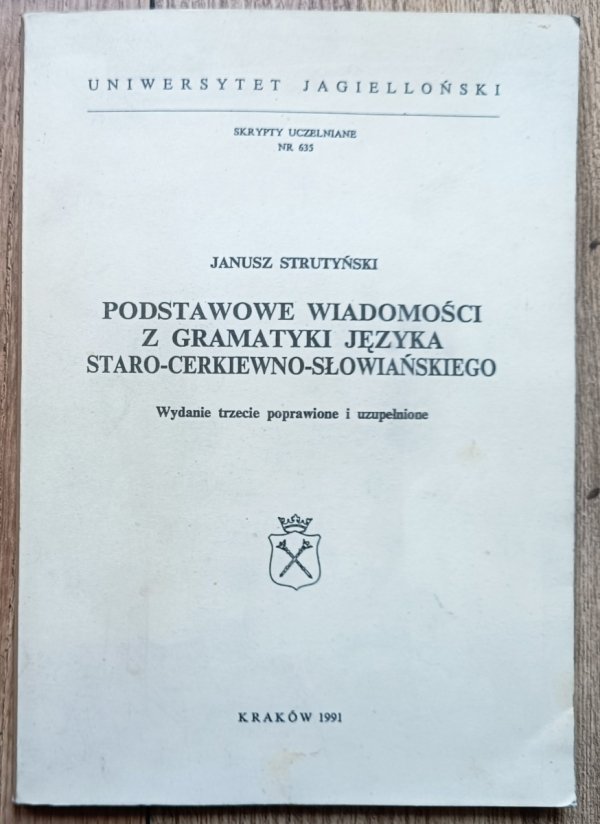 Janusz Strutyński Podstawowe wiadomości z gramatyki języka staro-cerkiewno-słowiańskiego