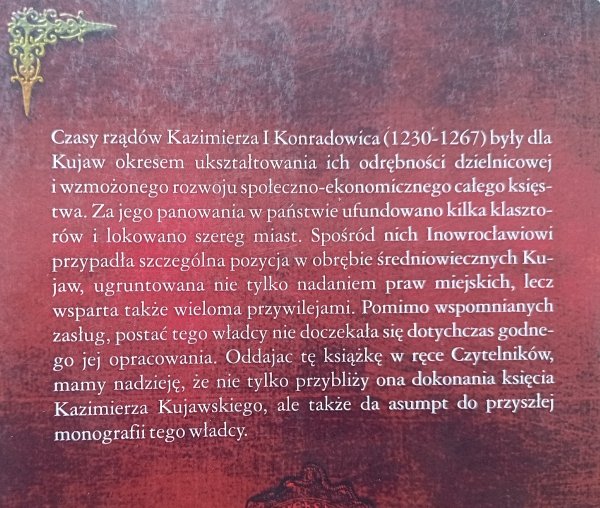 Książę Kazimierz Konradowic i Kujawy jego czasów