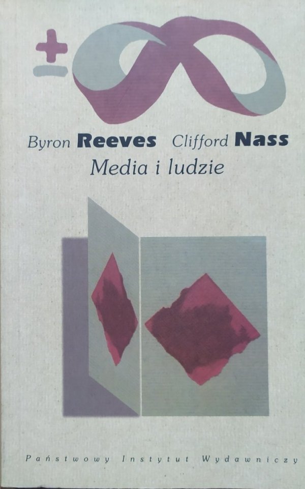 Byron Reeves, Clifford Nass Media i ludzie